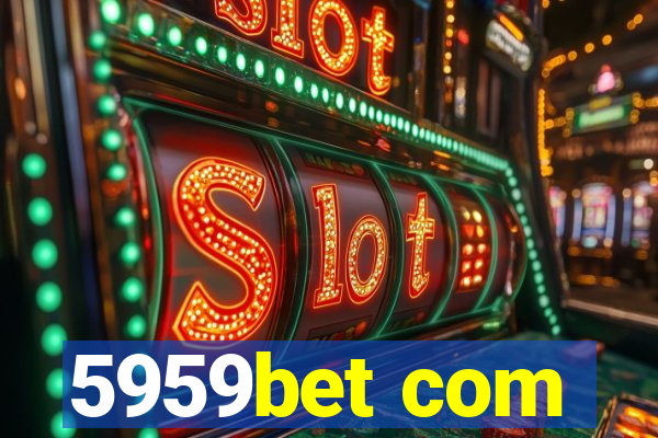 5959bet com